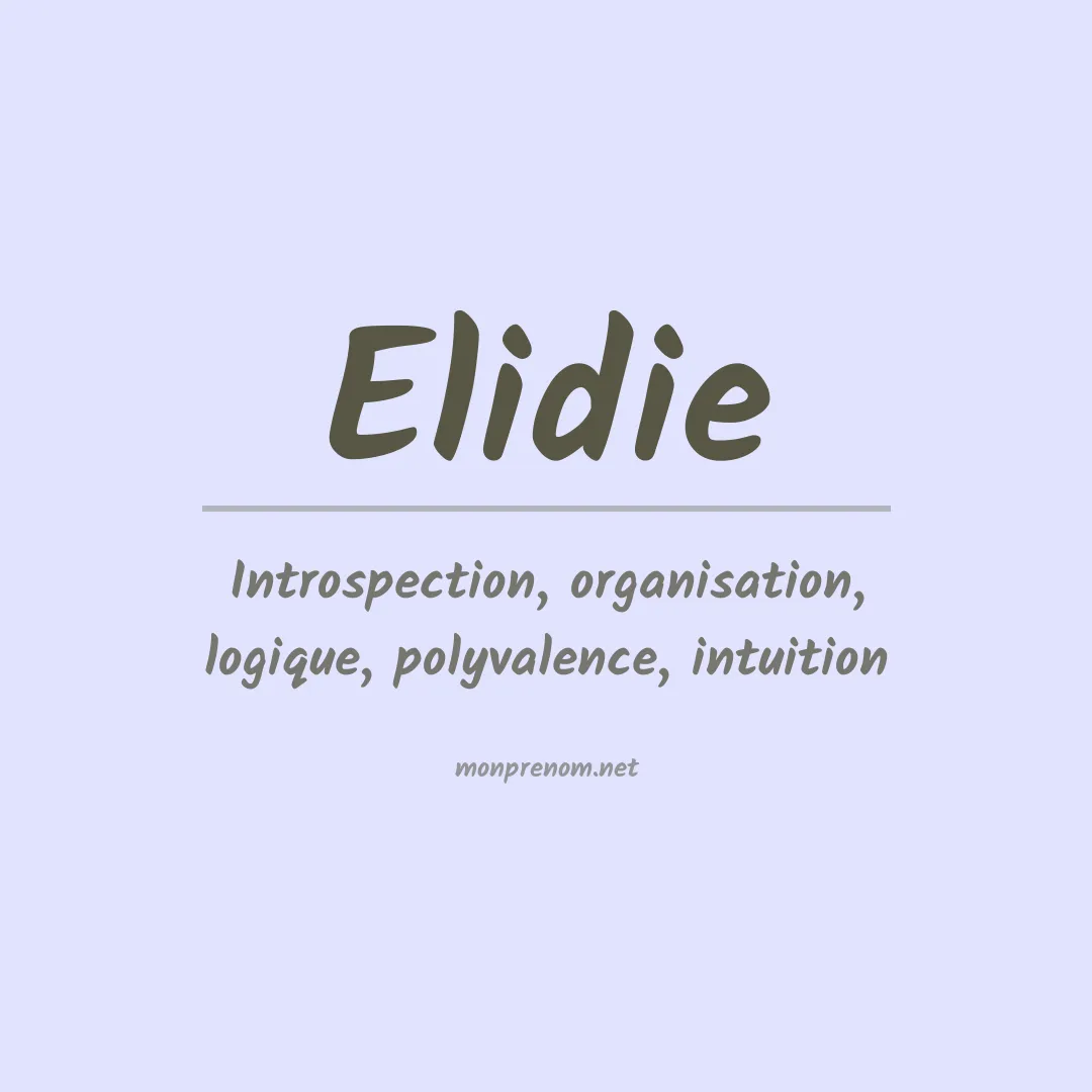 Prénom Elidie