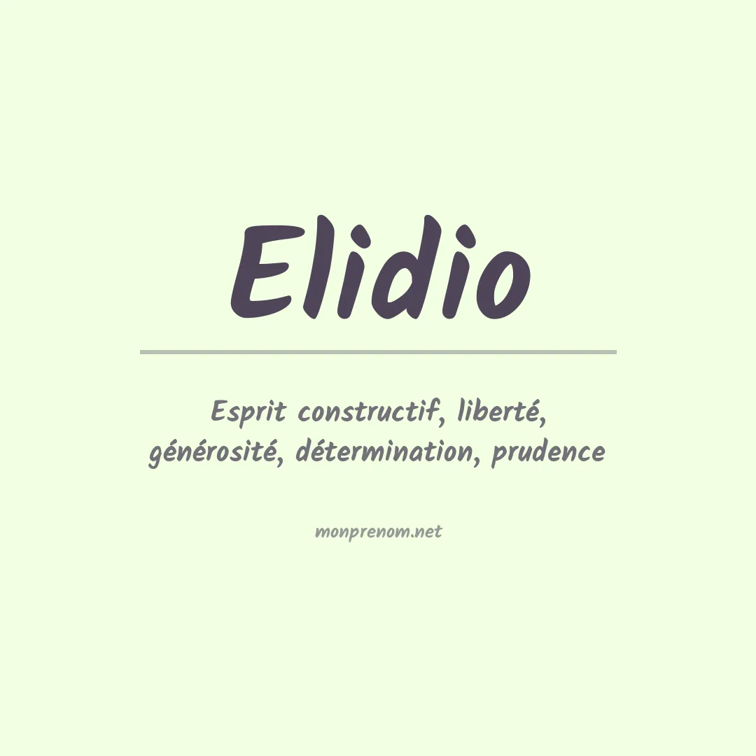 Signification du prénom Elidio