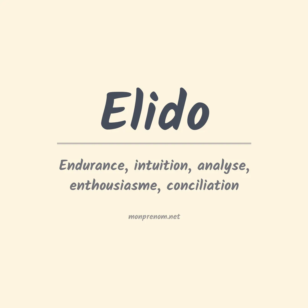 Signification du prénom Elido