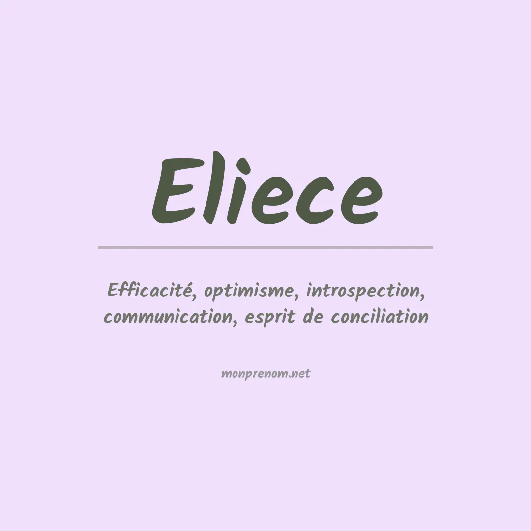 Signification du prénom Eliece