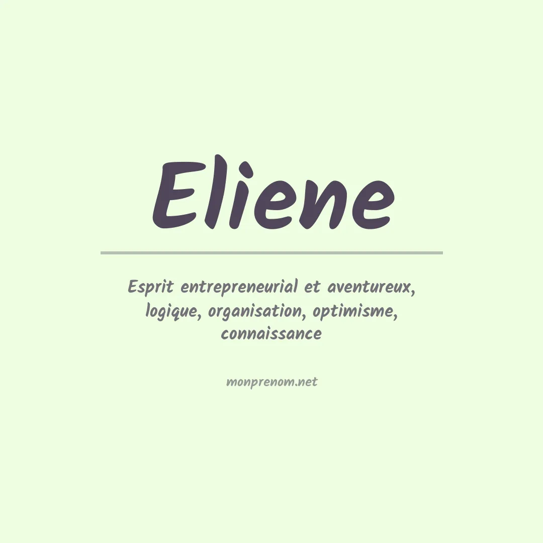 Signification du prénom Eliene