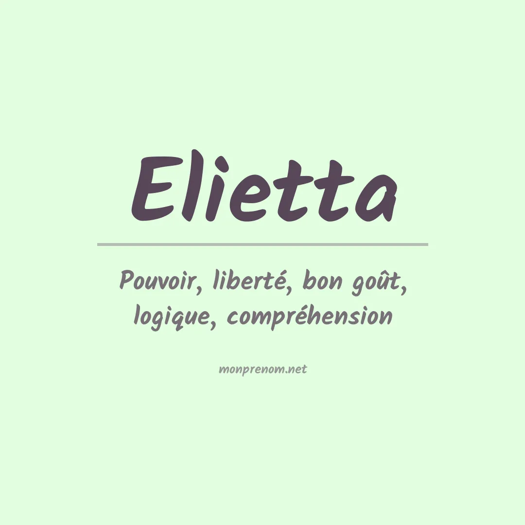 Signification du prénom Elietta