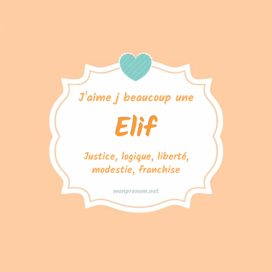 J'aime beaucoup Elif