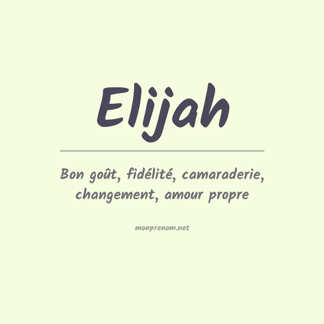 Prénom Elijah