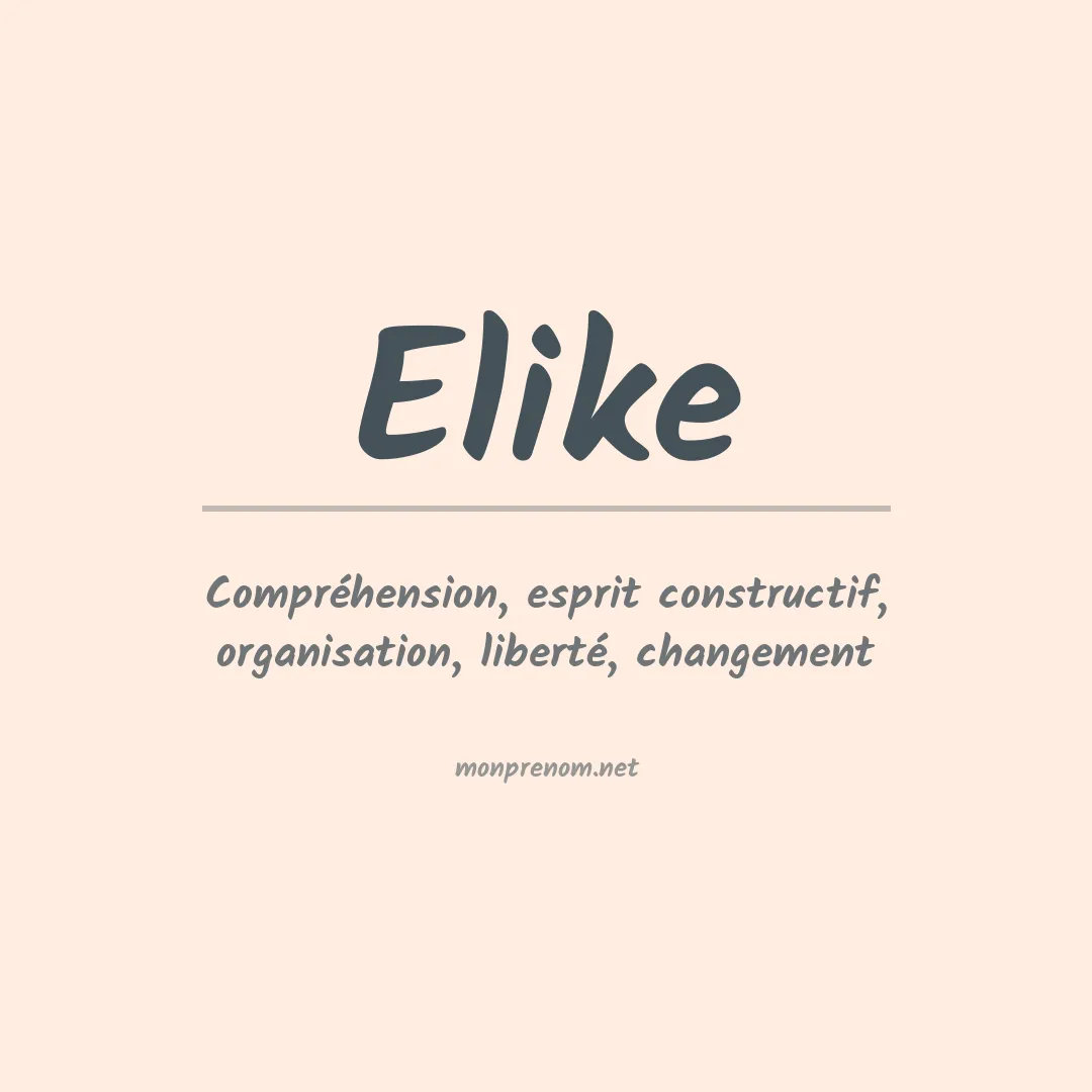 Signification du prénom Elike