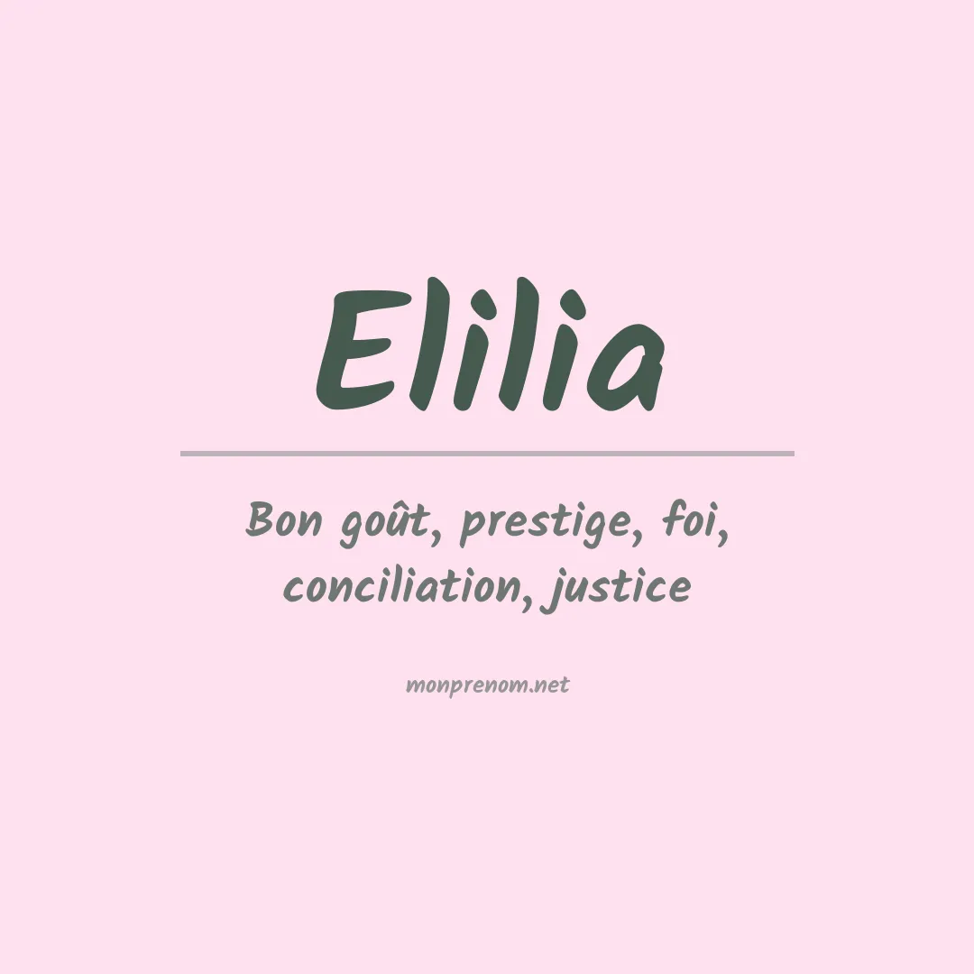 Prénom Elilia