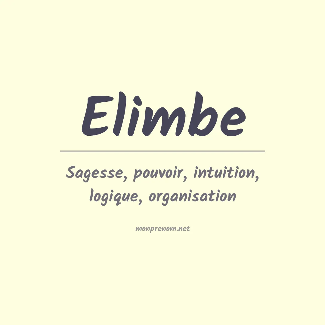 Signification du prénom Elimbe