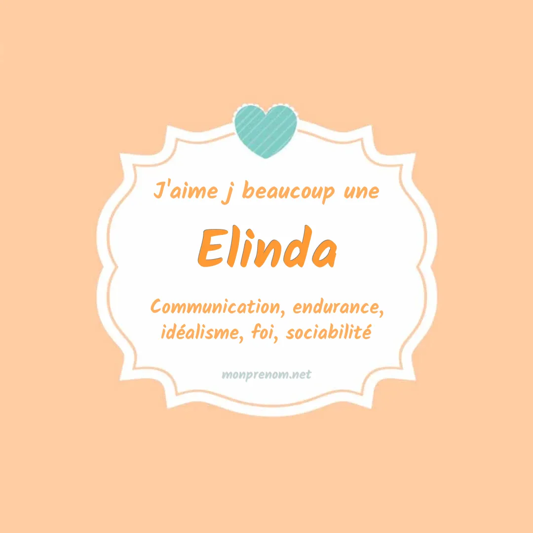 J'aime beaucoup Elinda