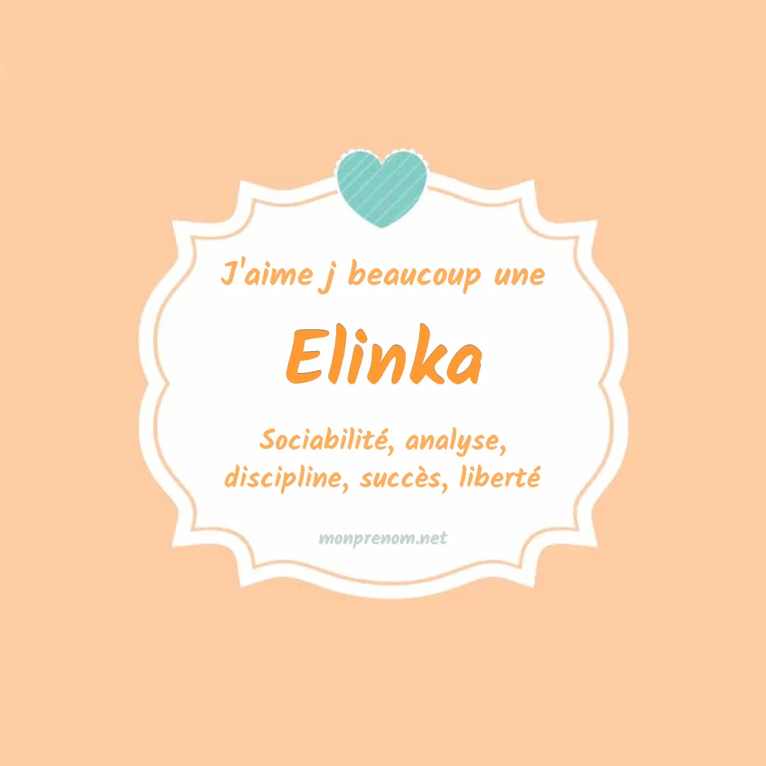 J'aime beaucoup Elinka