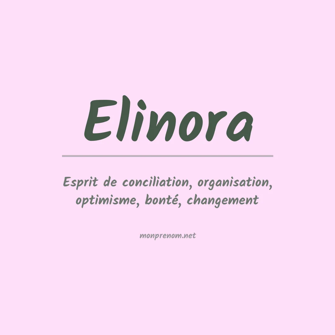 Signification du prénom Elinora