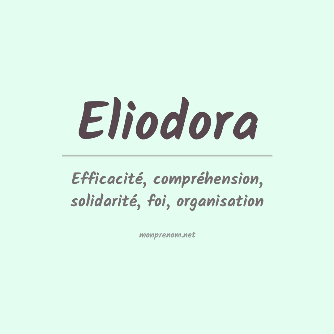 Signification du prénom Eliodora