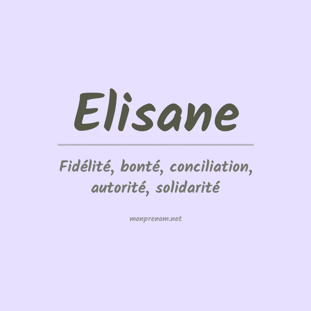 Signification du prénom Elisane