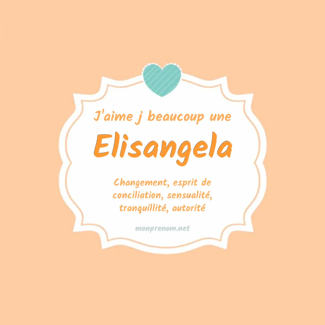 J'aime beaucoup Elisangela