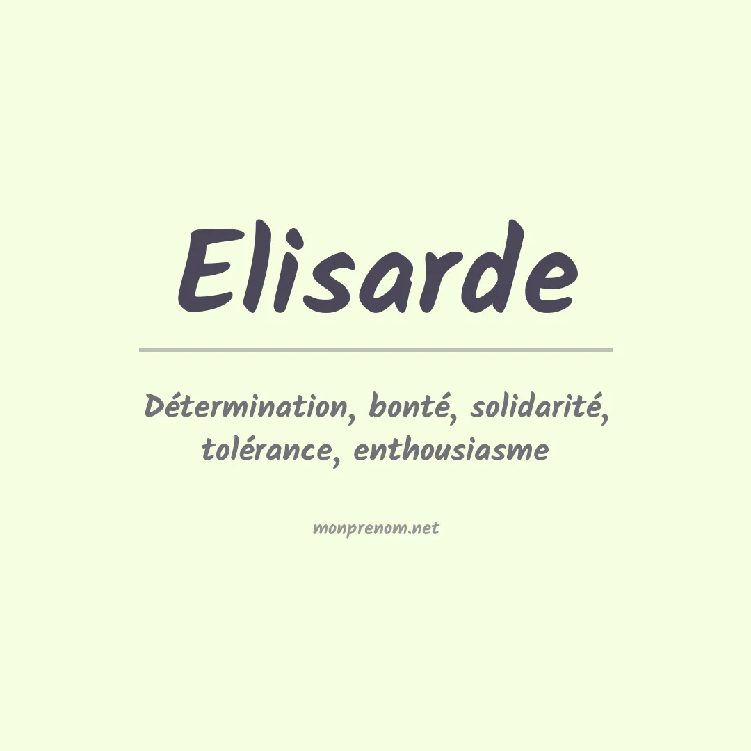 Signification du prénom Elisarde