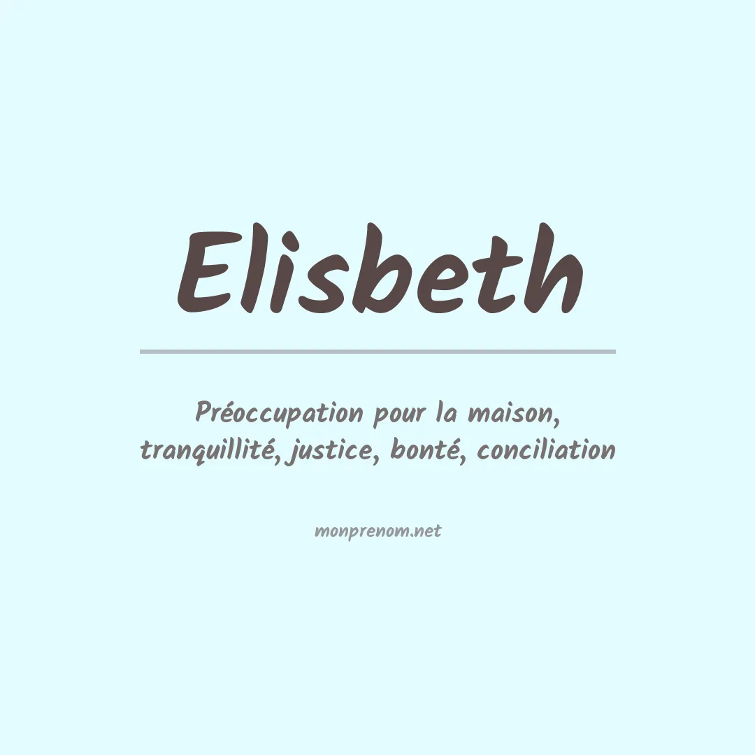 Signification du prénom Elisbeth