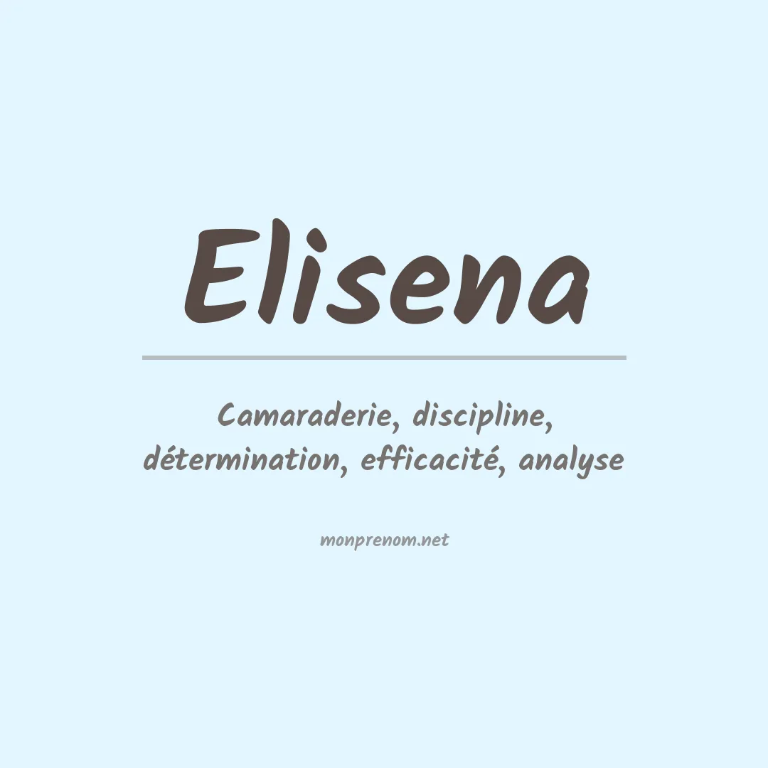 Signification du prénom Elisena