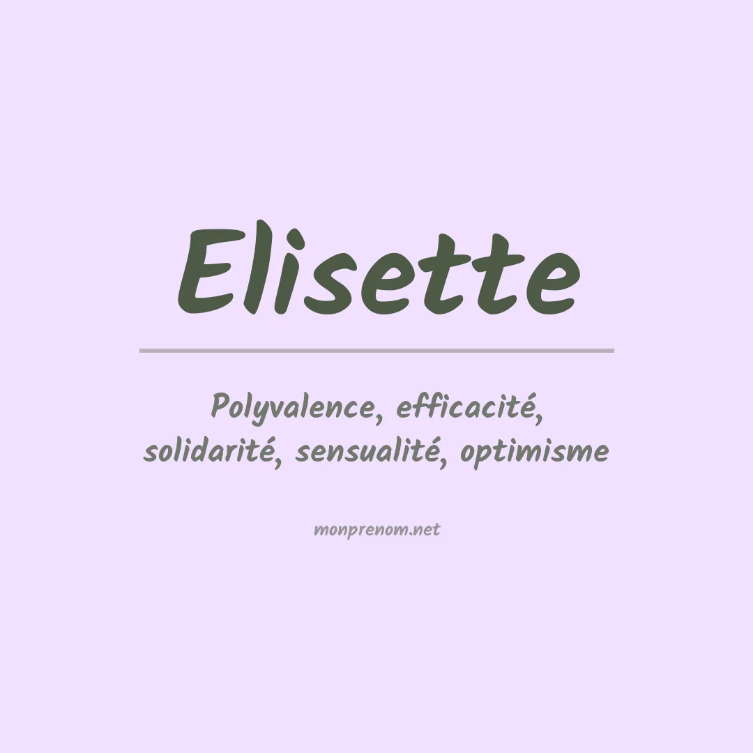Signification du prénom Elisette