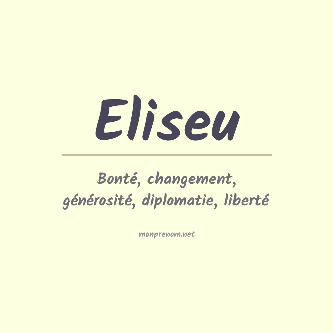 Signification du prénom Eliseu