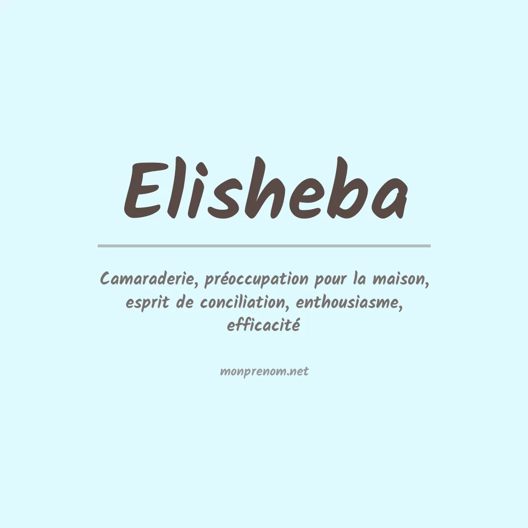 Signification du prénom Elisheba