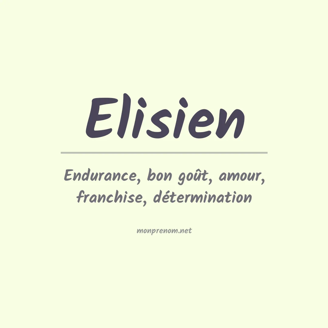 Signification du prénom Elisien