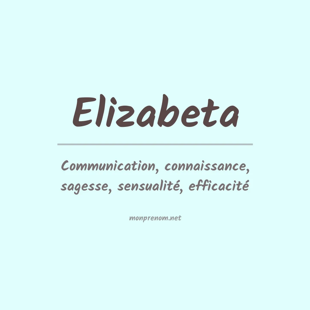 Signification du prénom Elizabeta
