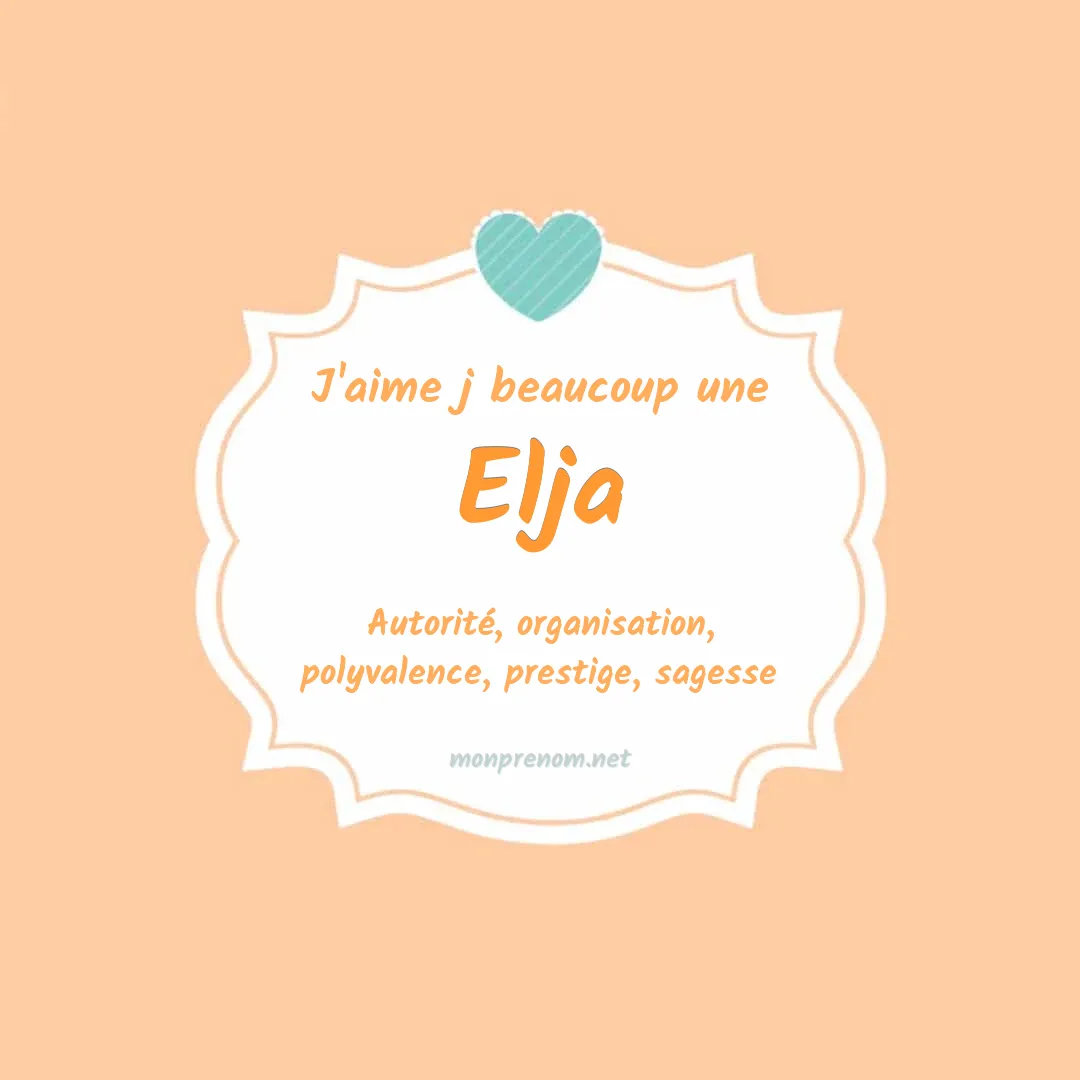 J'aime beaucoup Elja