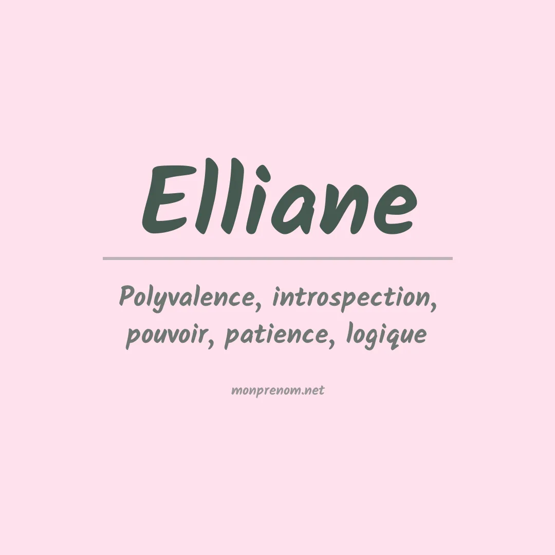 Prénom Elliane
