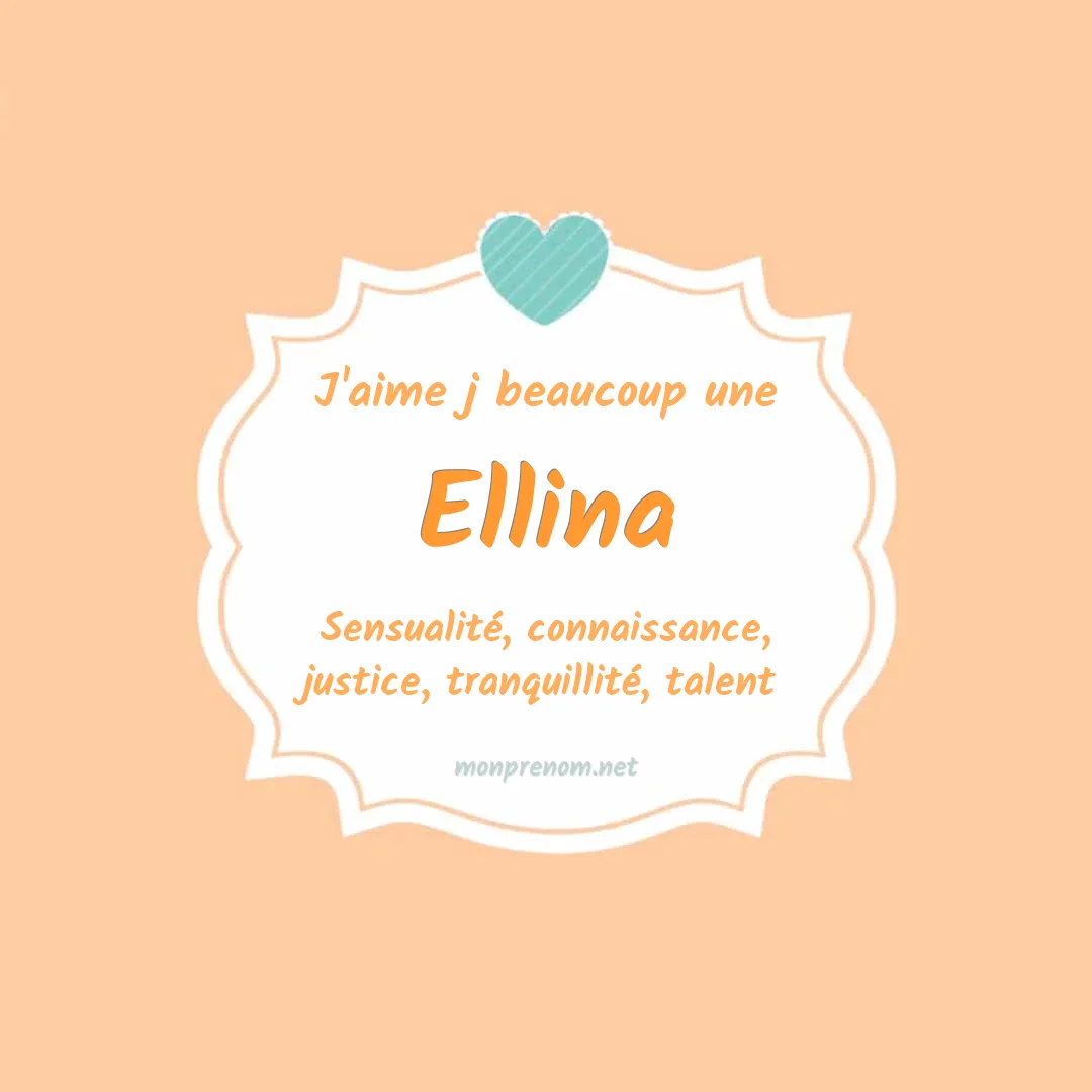 J'aime beaucoup Ellina