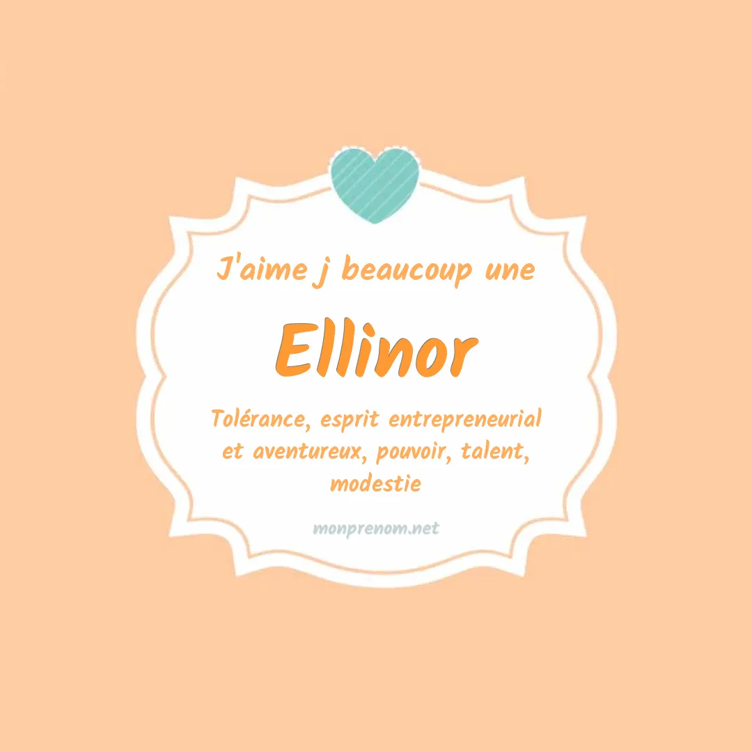 J'aime beaucoup Ellinor