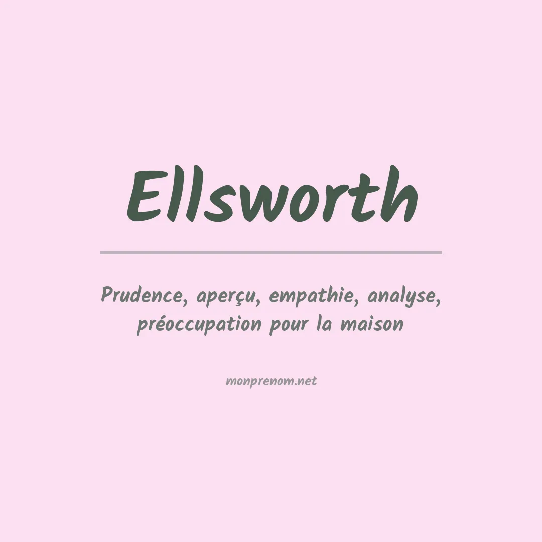 Prénom Ellsworth