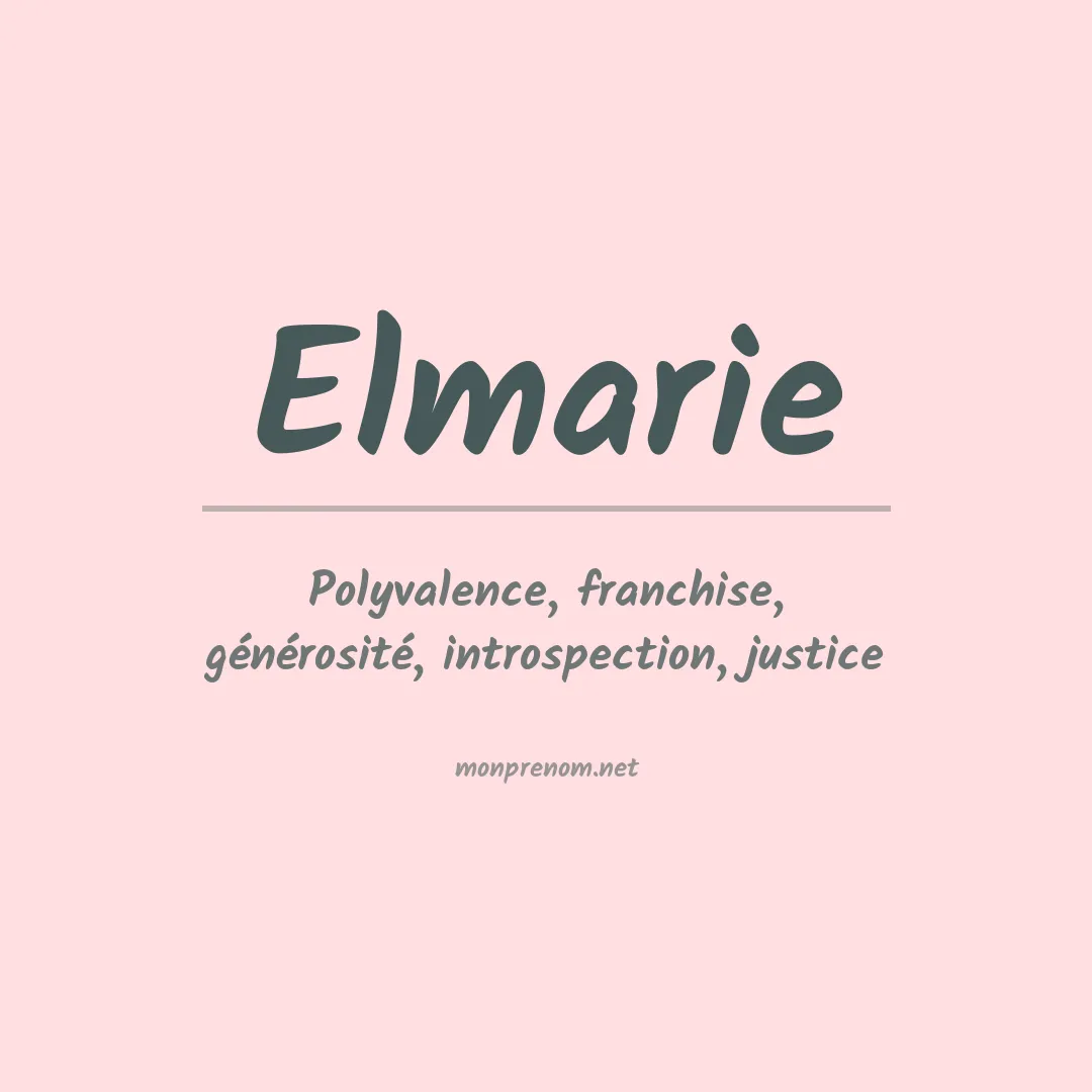 Signification du prénom Elmarie