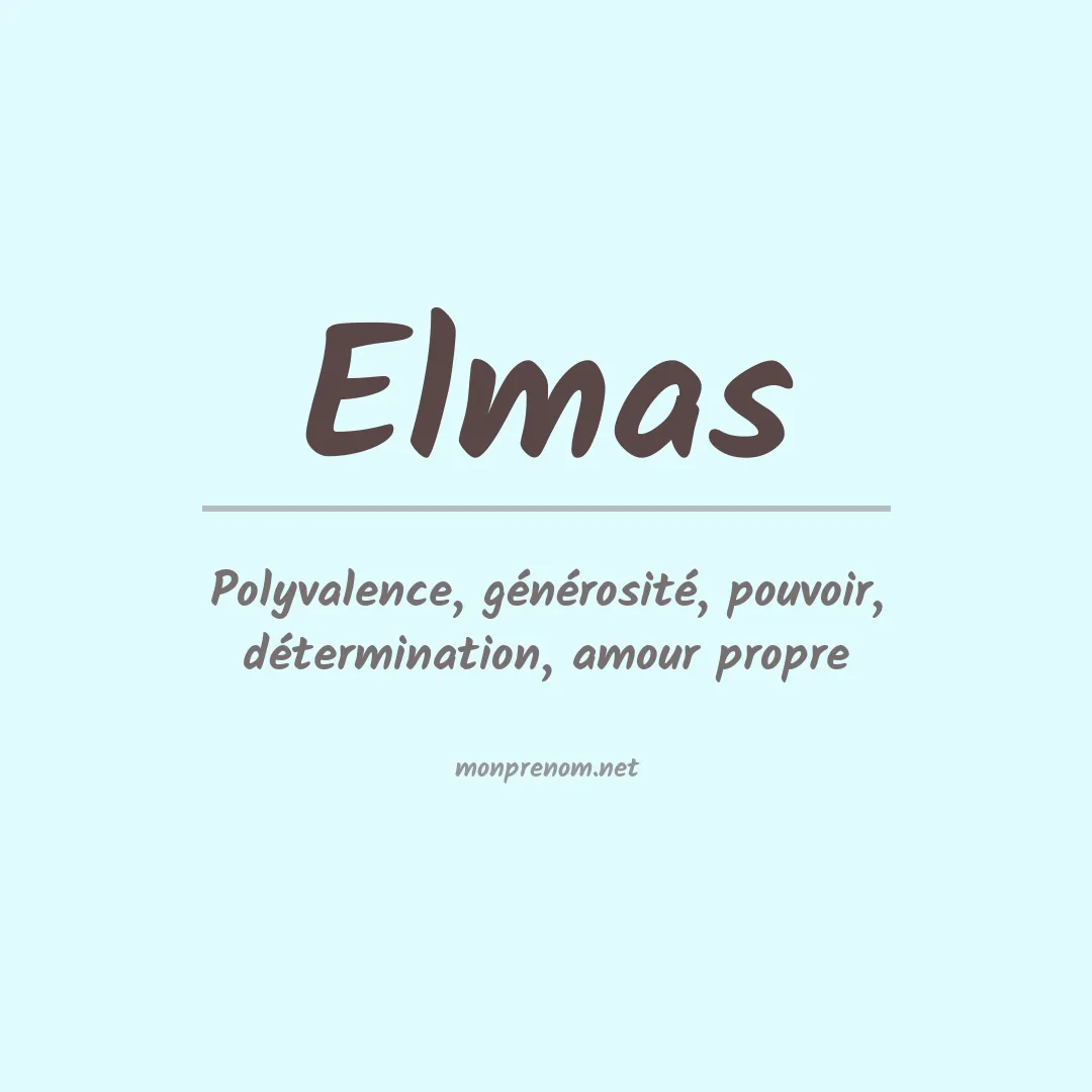 Signification du prénom Elmas