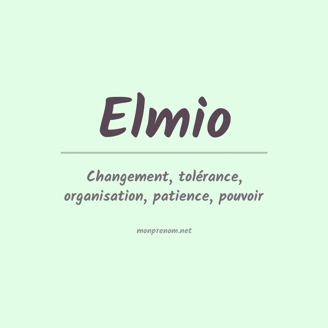 Signification du prénom Elmio