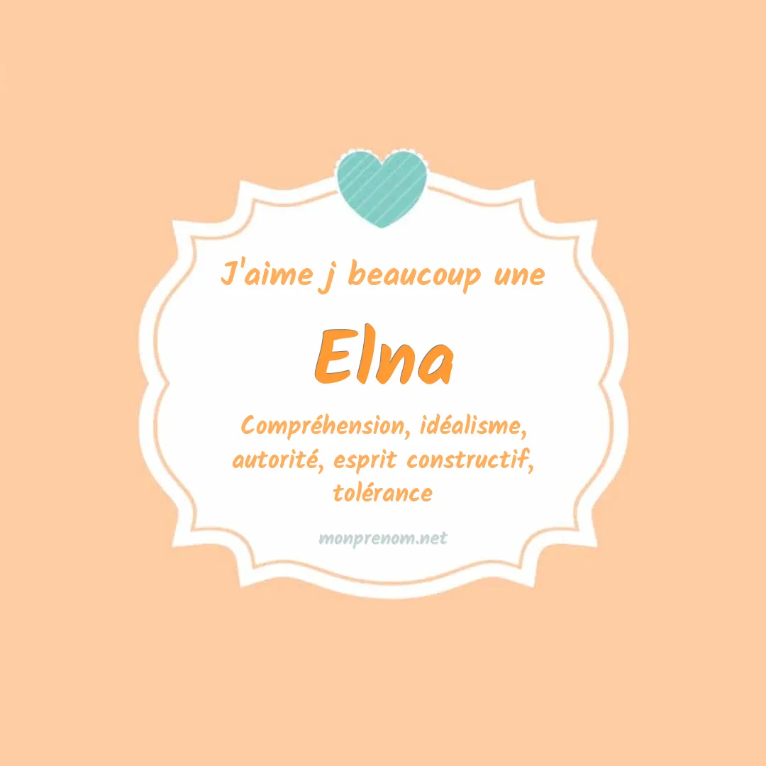 J'aime beaucoup Elna