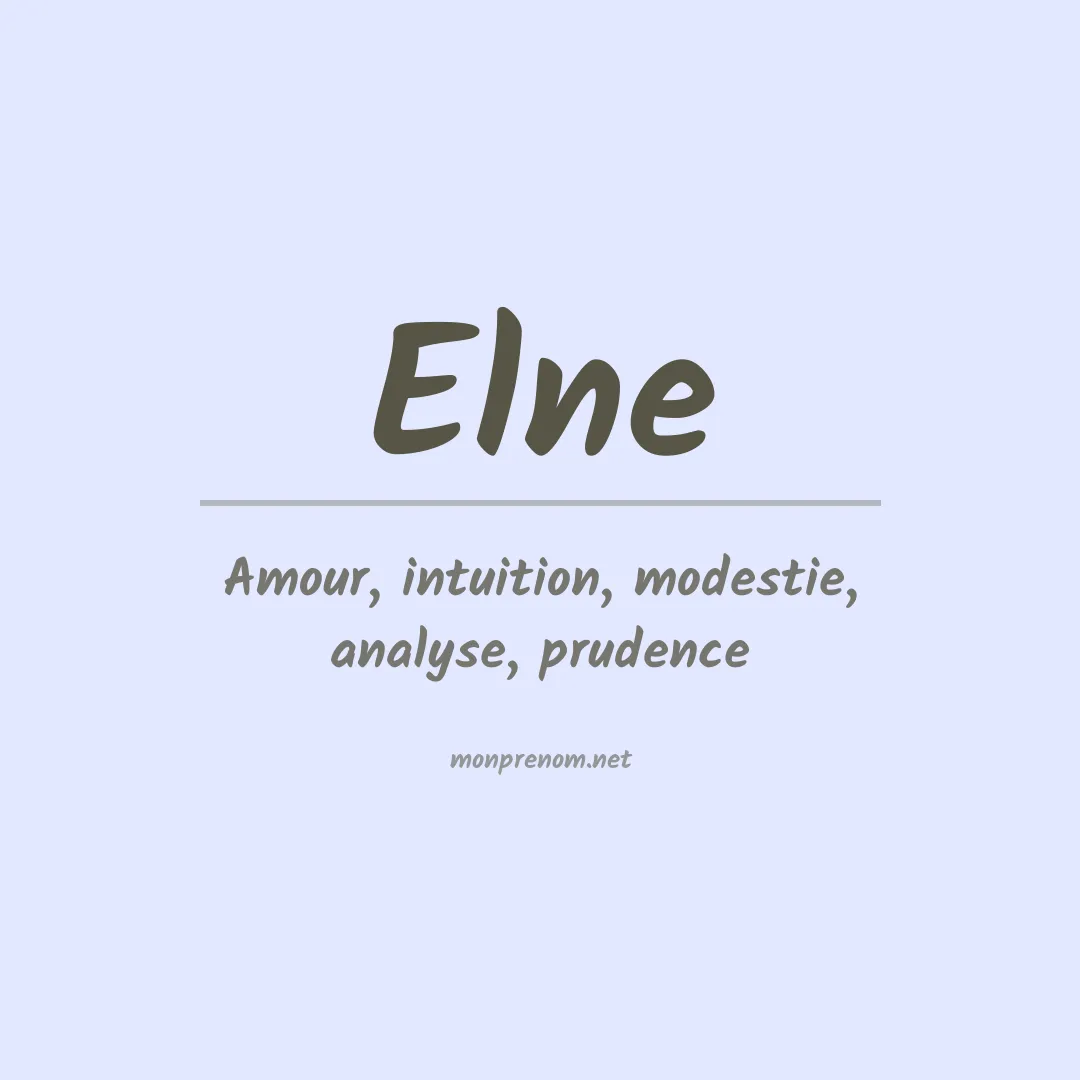Signification du prénom Elne
