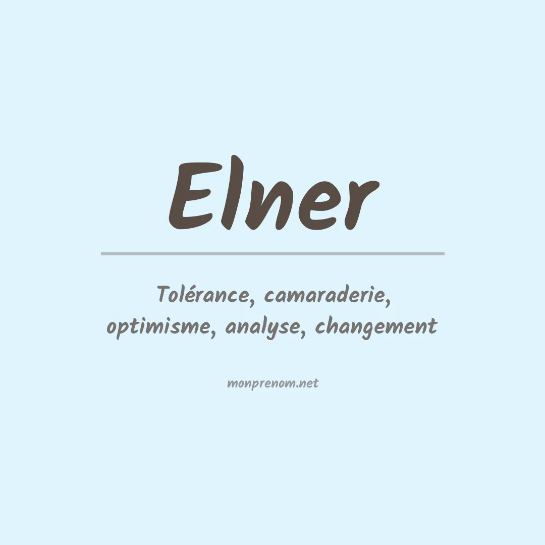Signification du prénom Elner