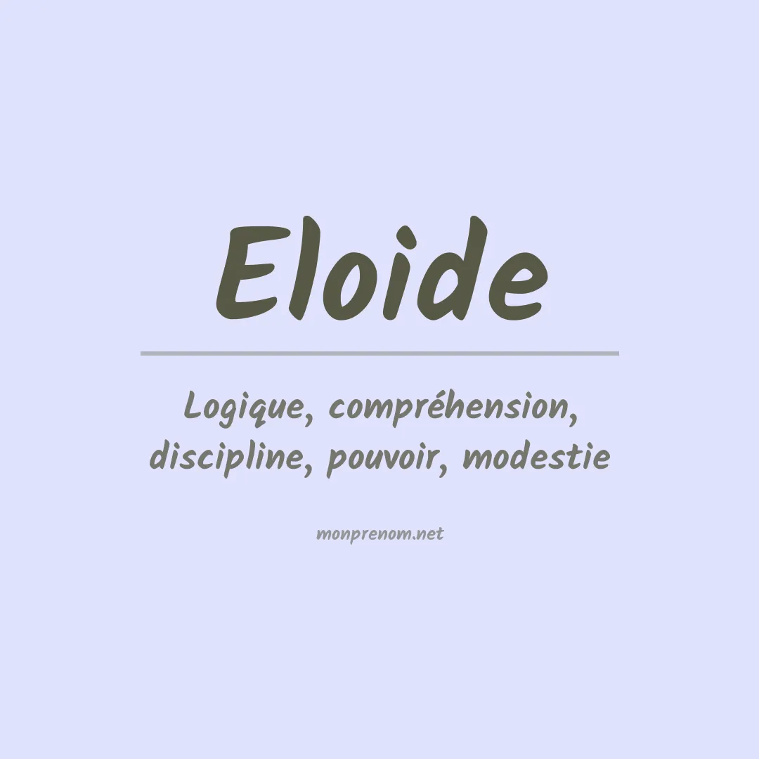 Prénom Eloide