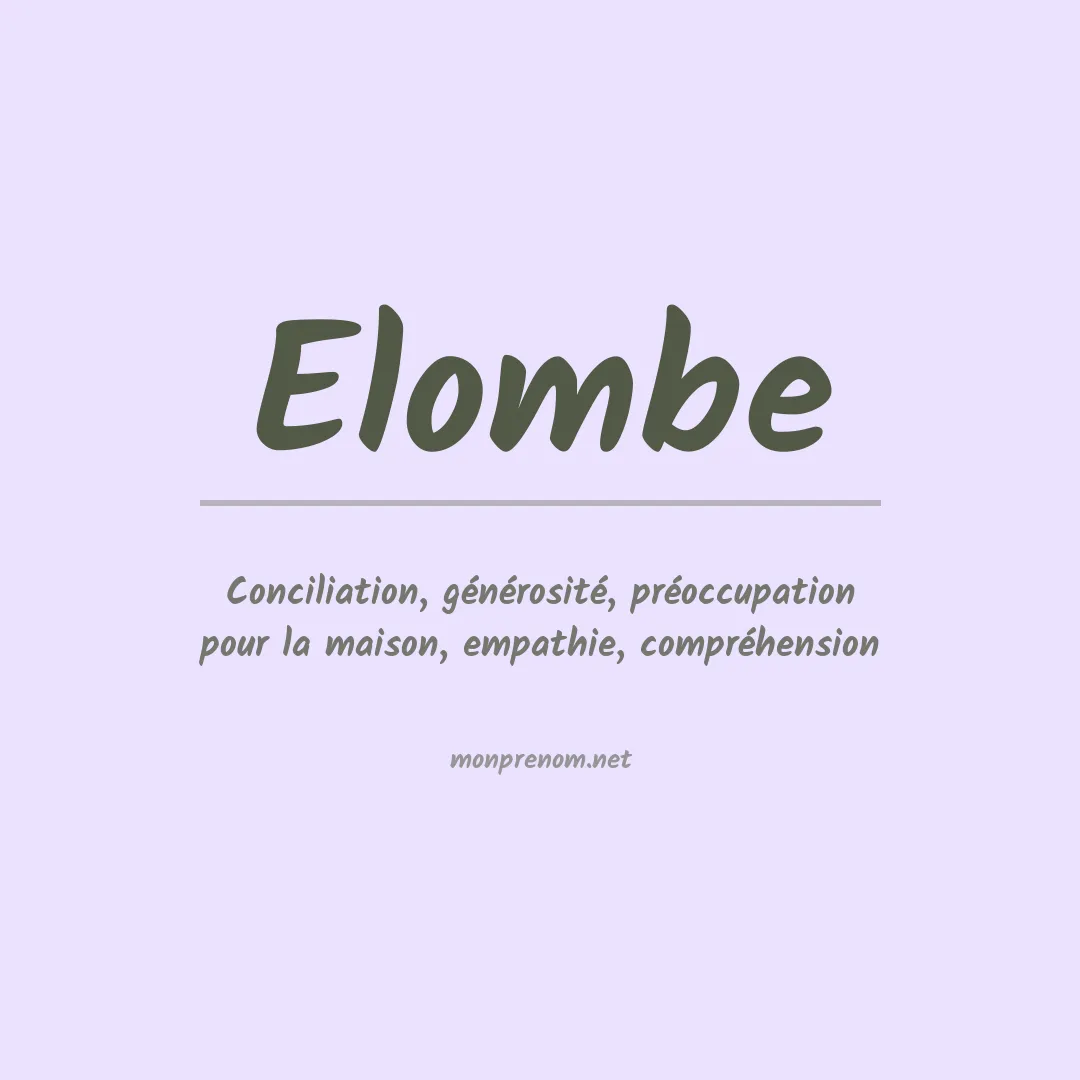 Signification du prénom Elombe