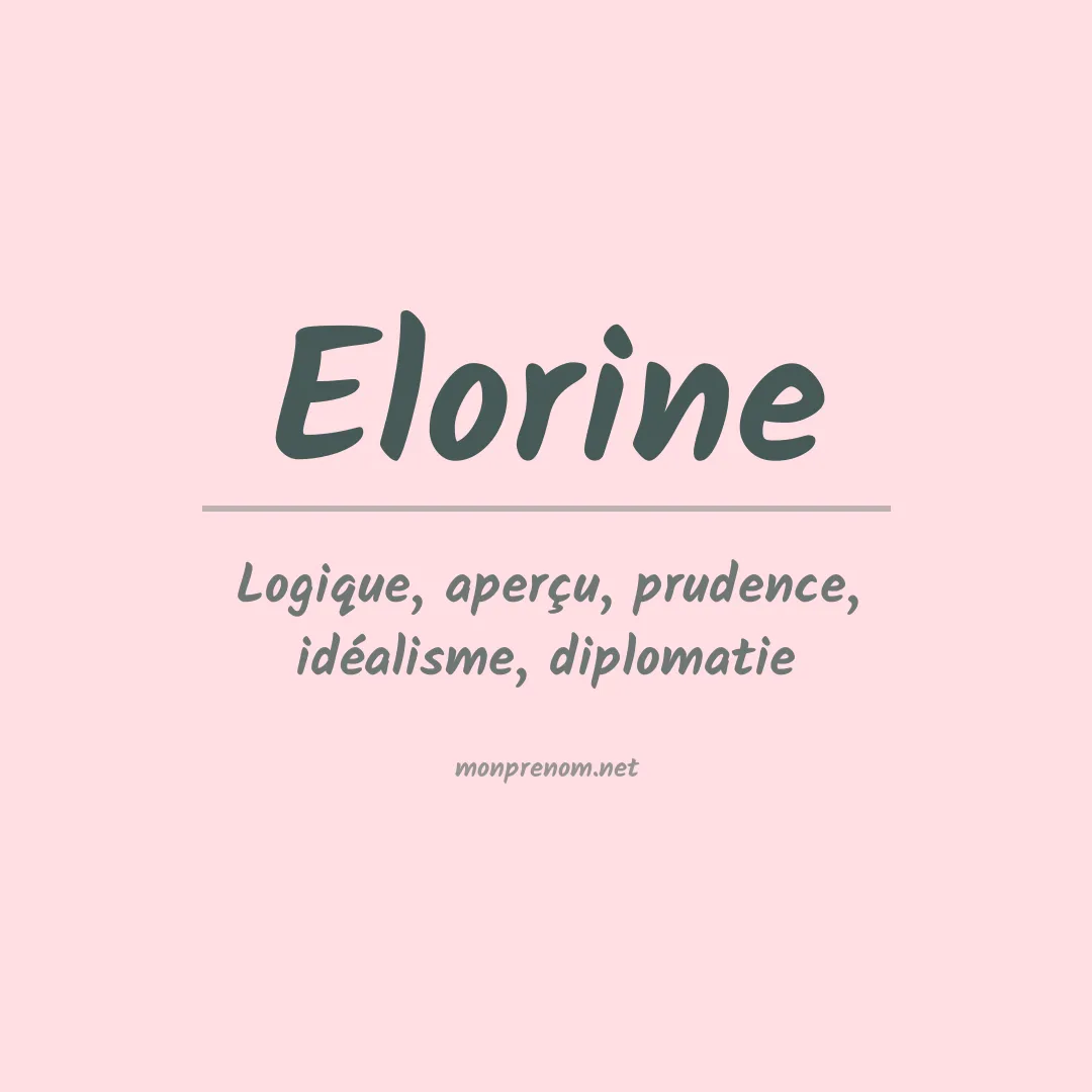 Signification du prénom Elorine