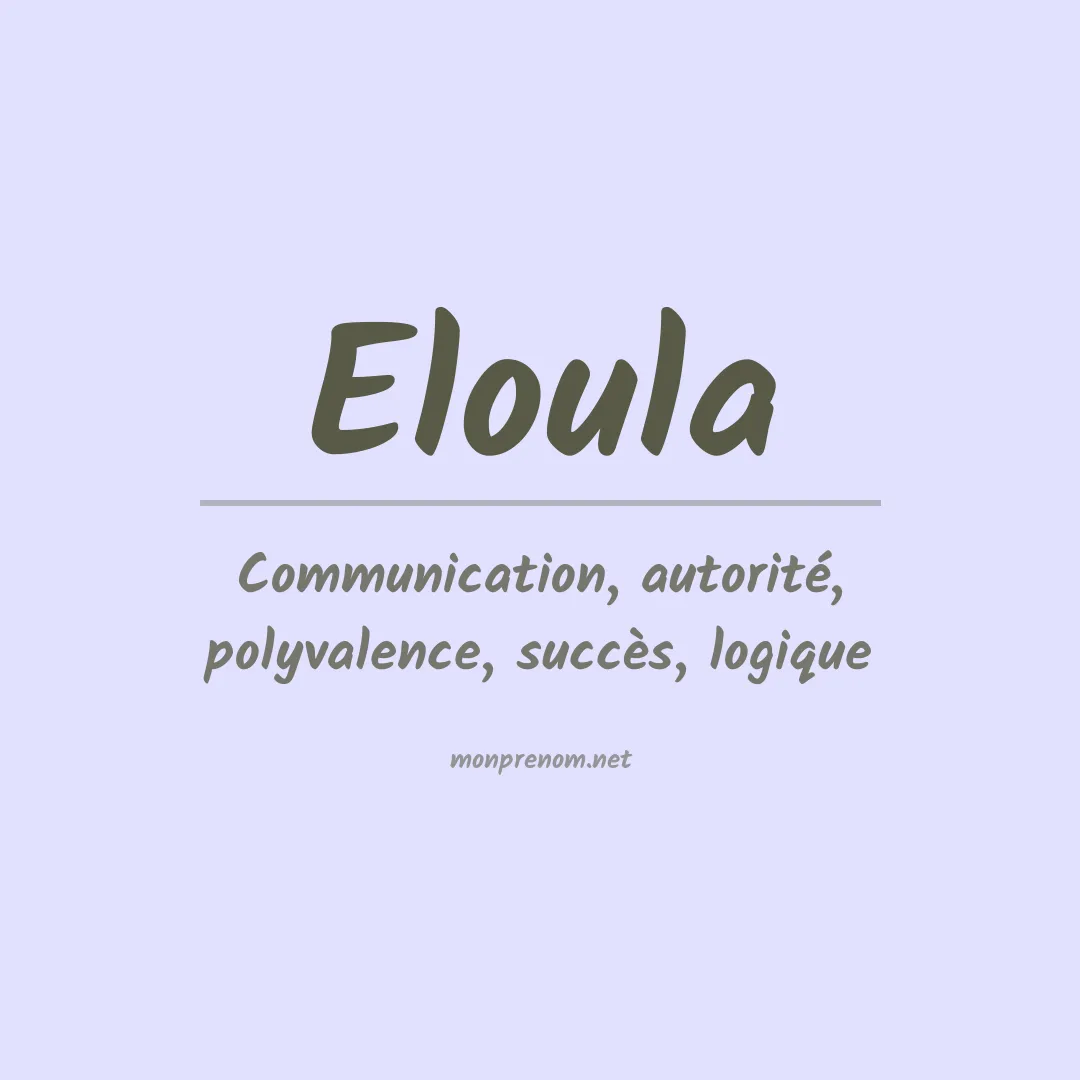 Signification du prénom Eloula