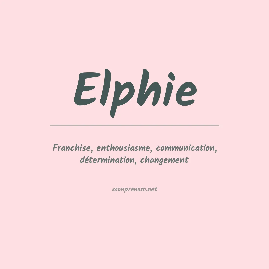 Signification du prénom Elphie