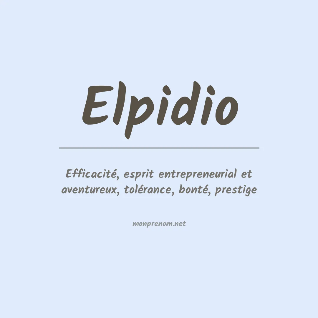 Signification du prénom Elpidio