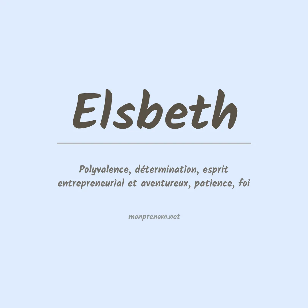 Signification du prénom Elsbeth