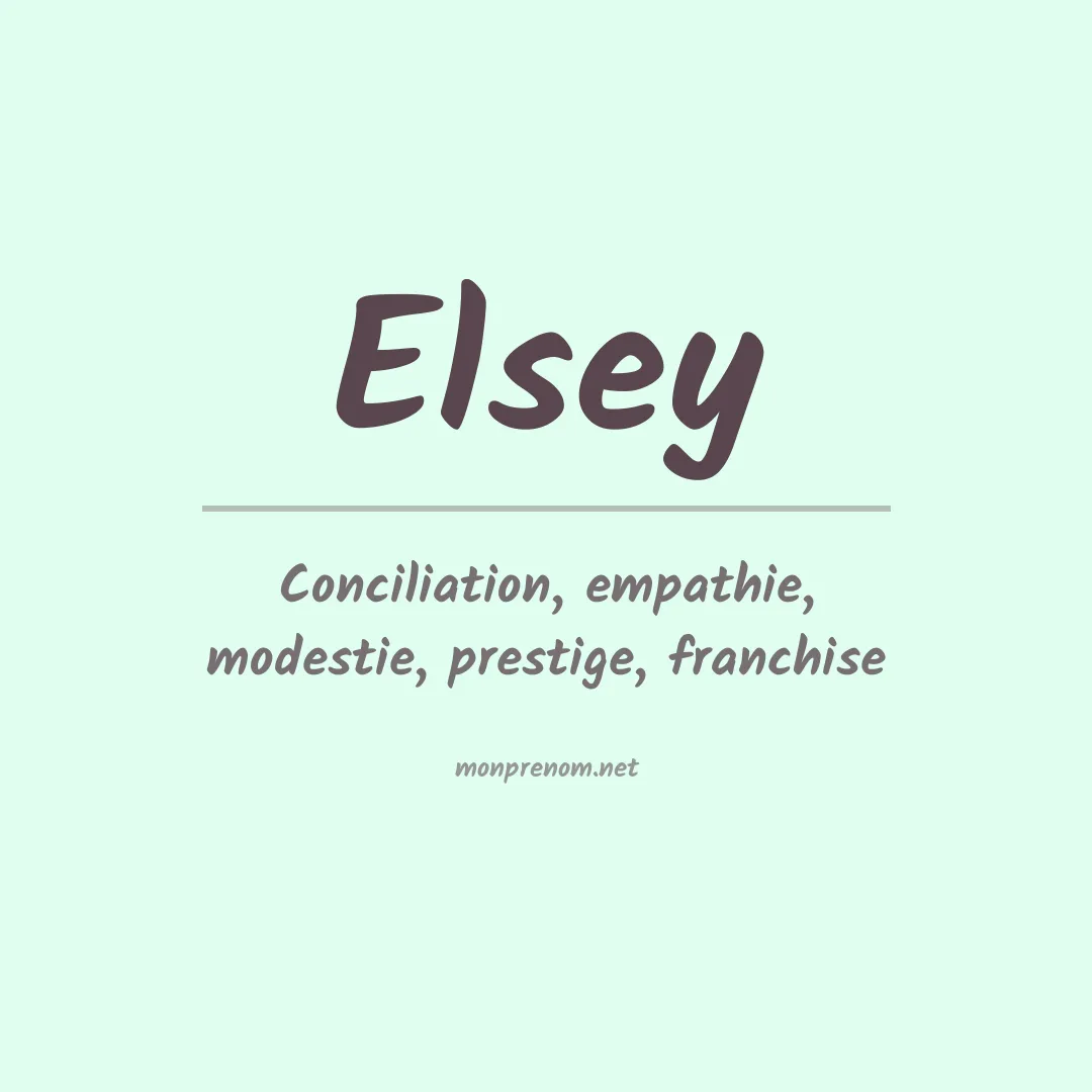 Prénom Elsey