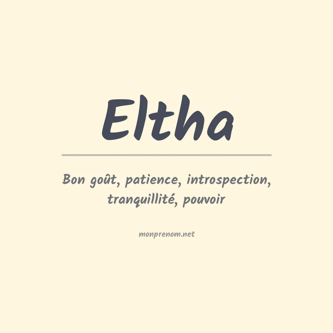 Signification du prénom Eltha
