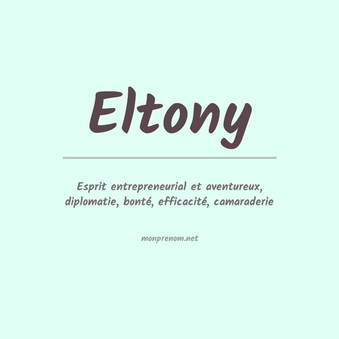 Signification du prénom Eltony