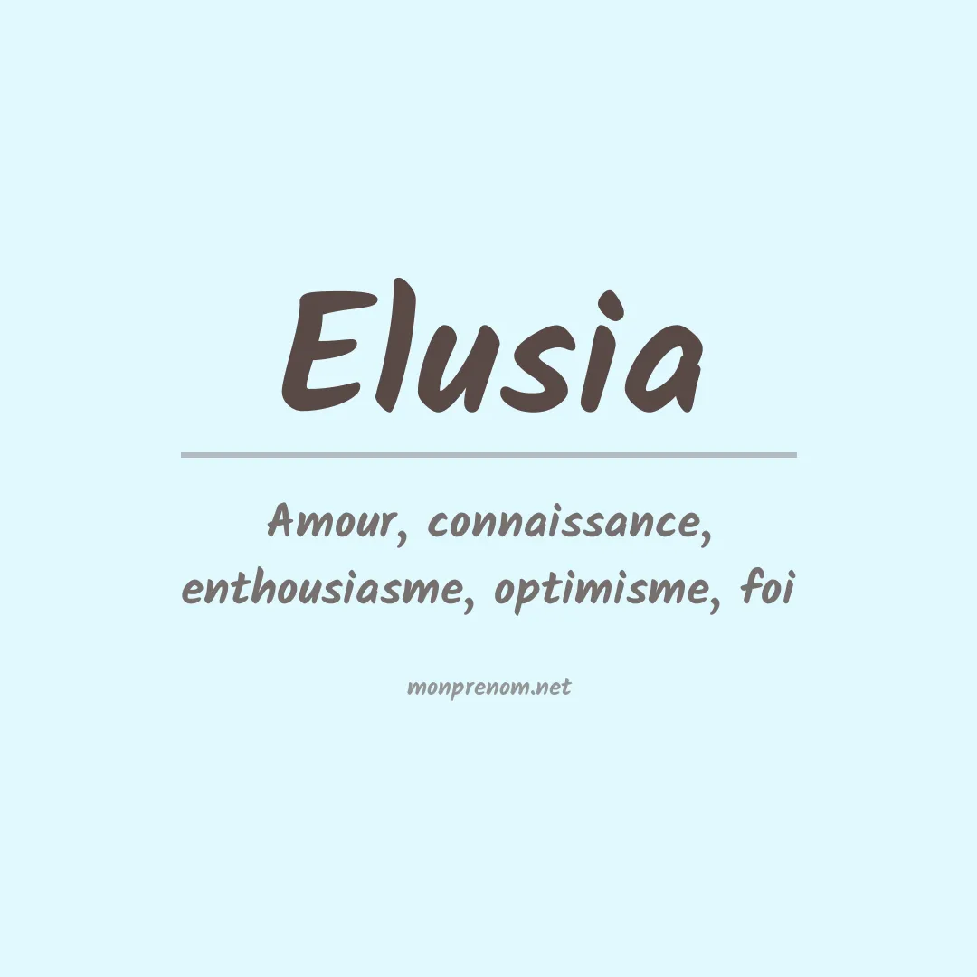 Prénom Elusia