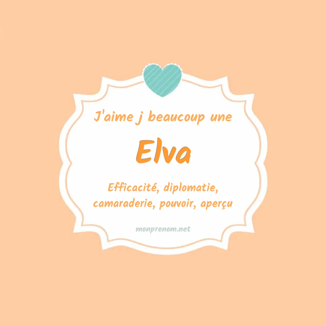 J'aime beaucoup Elva