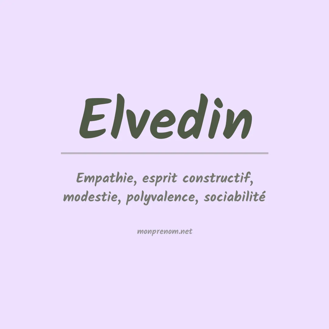Signification du prénom Elvedin