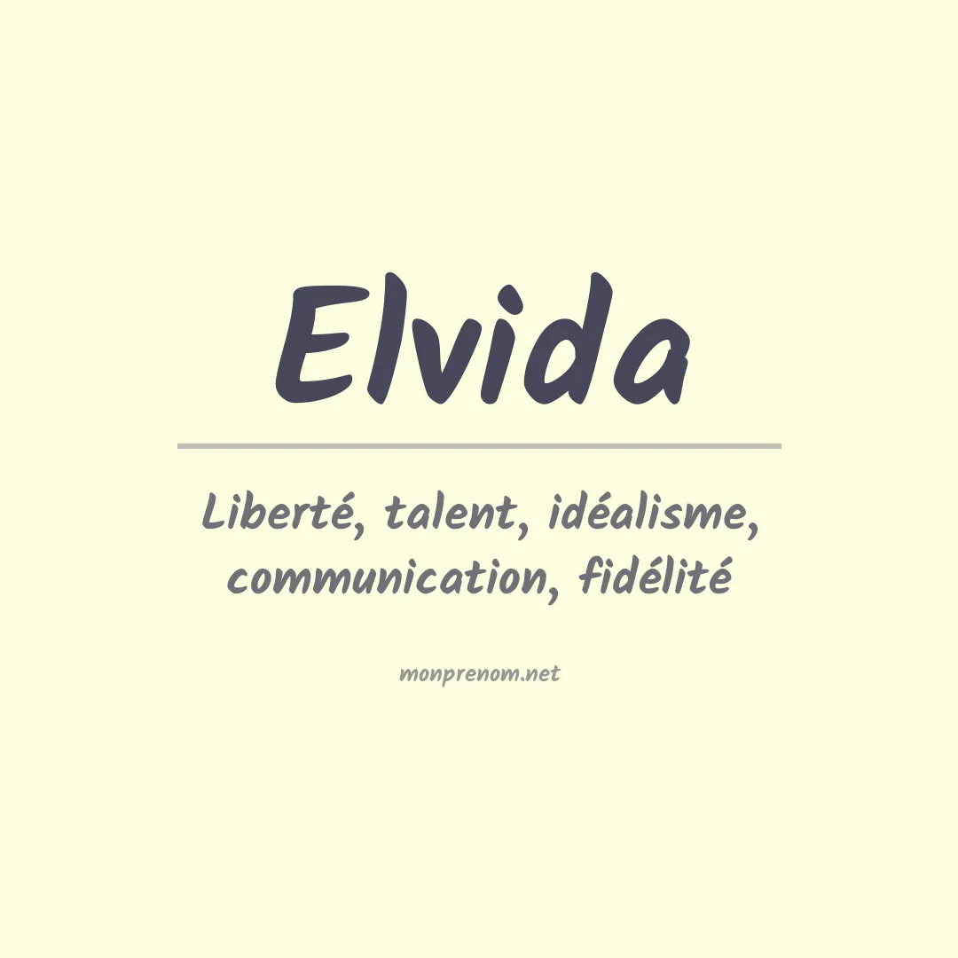 Signification du prénom Elvida